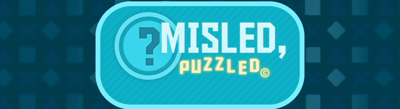 Misled Puzzled