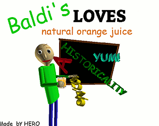 Baldi loves natural orange juice
