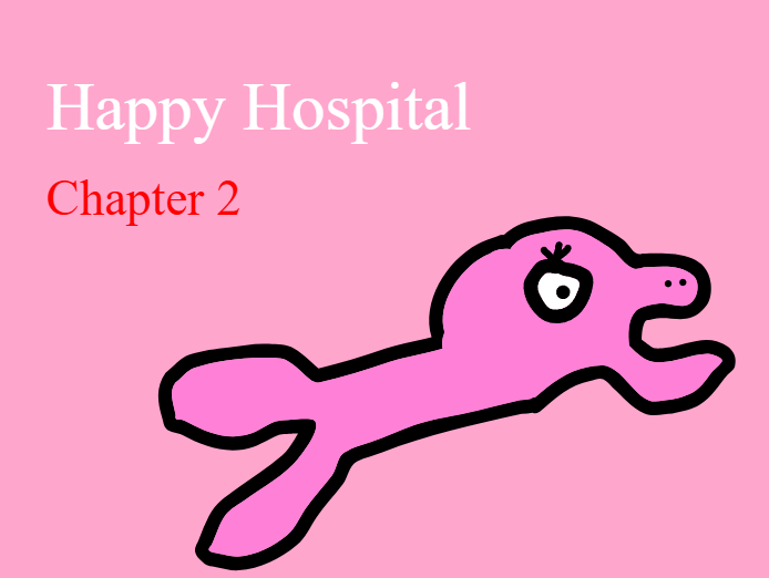 Happy Hospital Chapter 2