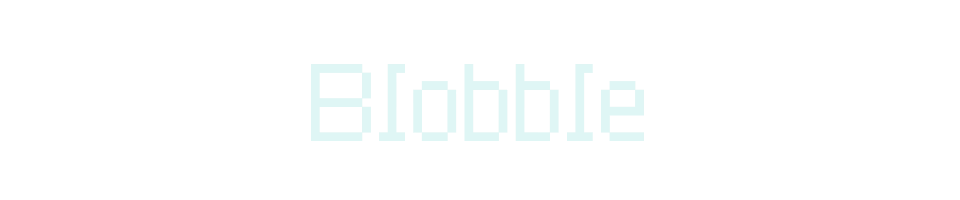 Blobble