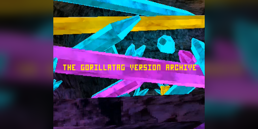 Cover image for The GorillaTag Version Archive
