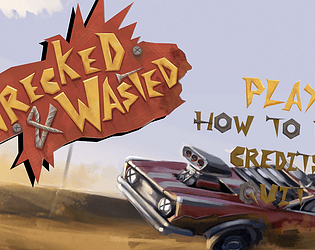 Wrecked & Wasted