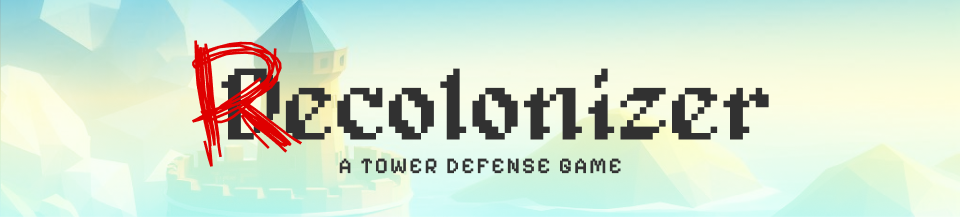 Recolonizer: Tower Defense