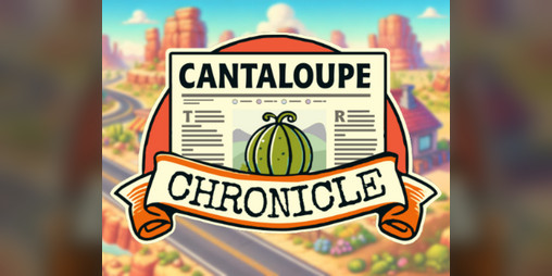 Cover image for Cantaloupe Chronicle