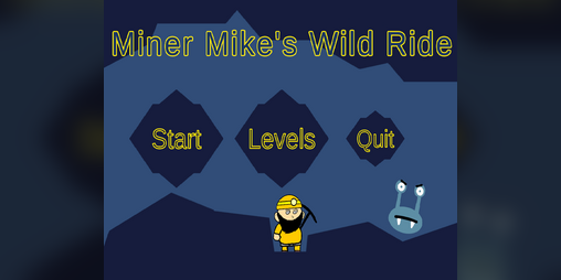 Cover image for Miner Mike's Wild Ride