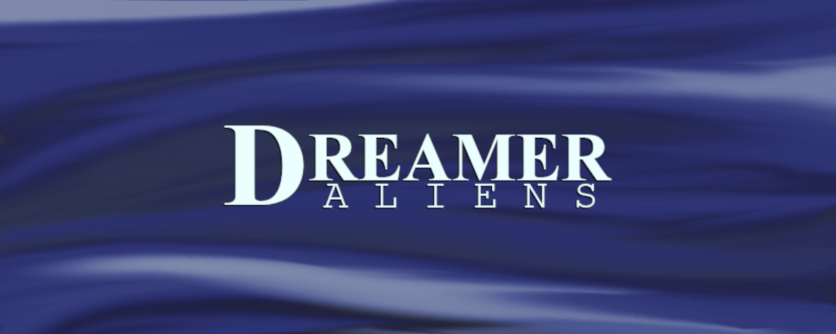 Dreamer: Aliens