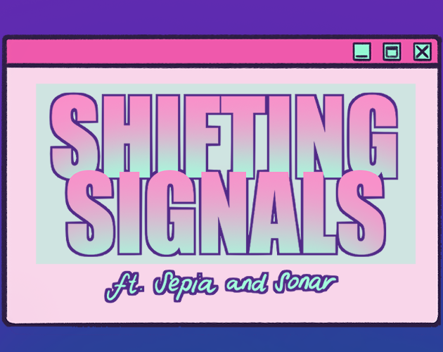 Cover image for Shifting Signals