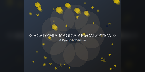 Cover image for Psynapshots: Academia Magica Apocalyptica