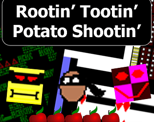 Rootin' Tootin' Potato Shootin'