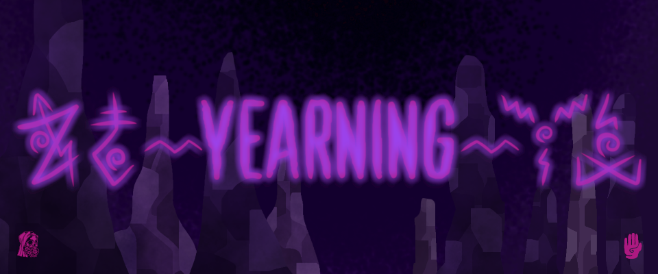 YEARNING - A Solo Exploration TTRPG