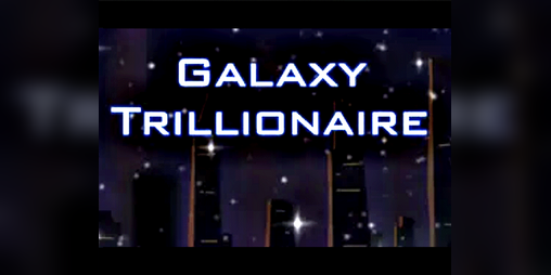 Cover image for Galaxy Trillionaire