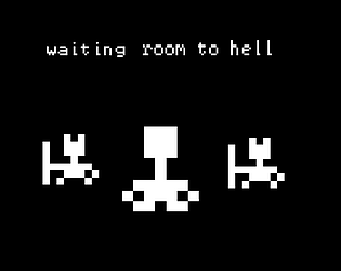 waiting room for hell