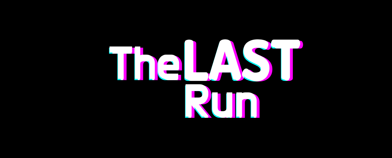 The Last Run