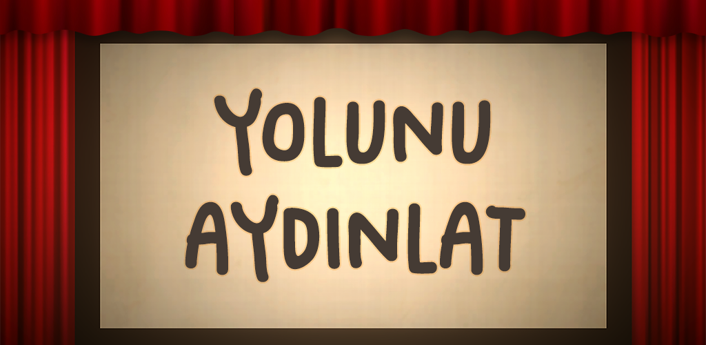 Yolunu Aydınlat