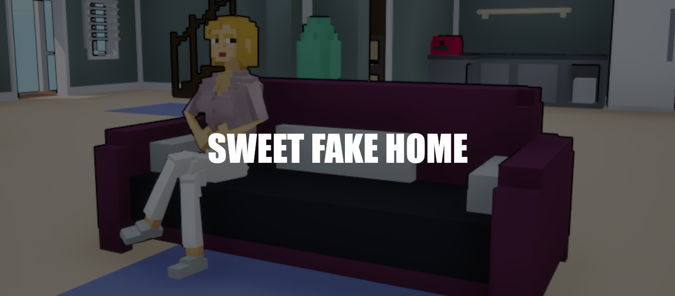 Sweet FAKE Home