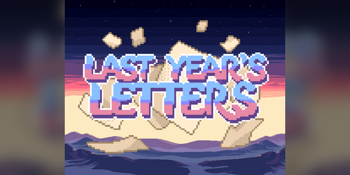 Cover image for Last Year’s Letters