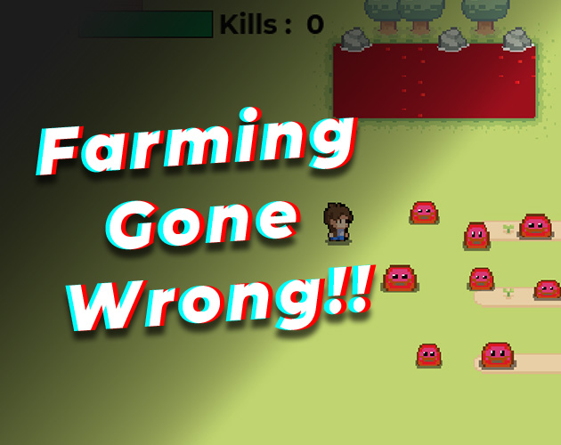 Farming Gone Wrong!!