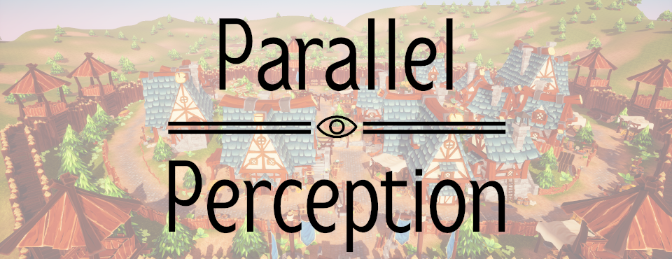 Parallel Perception