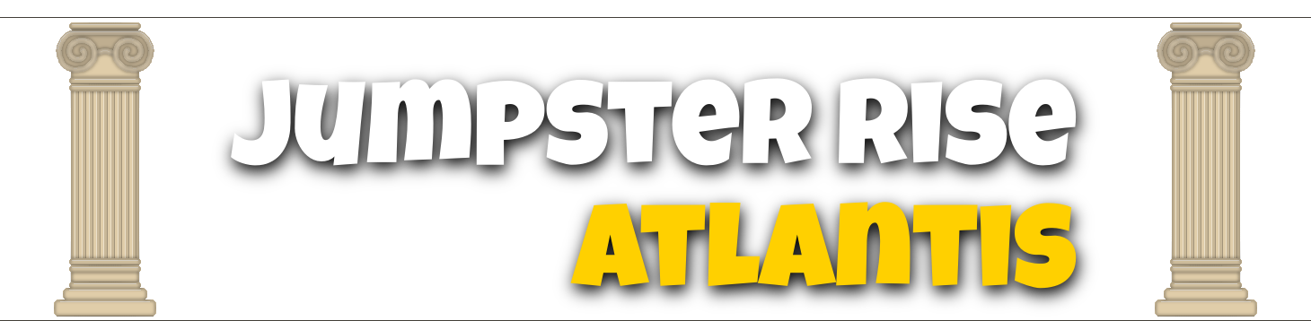 Jumpster Rise: Atlantis