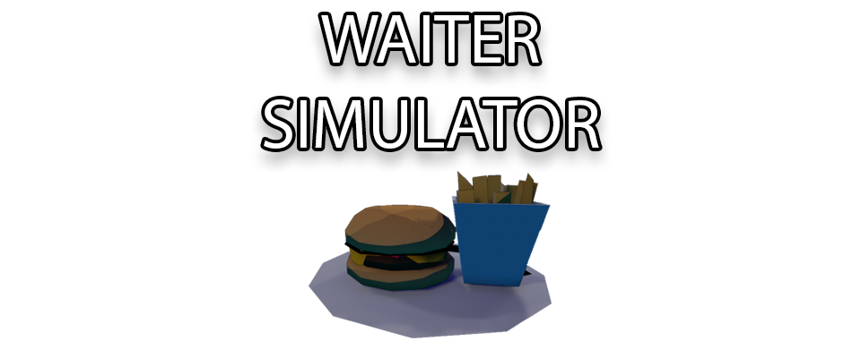 Waiter Simulator