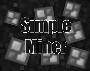 Simple Miner
