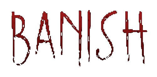 BANISH