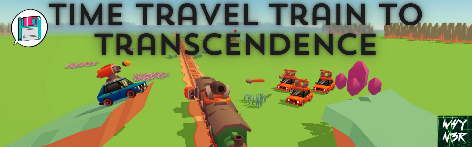 Time Travel Train to Transcendence