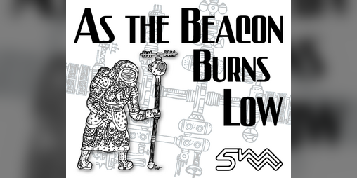 Cover image for As the Beacon Burns Low