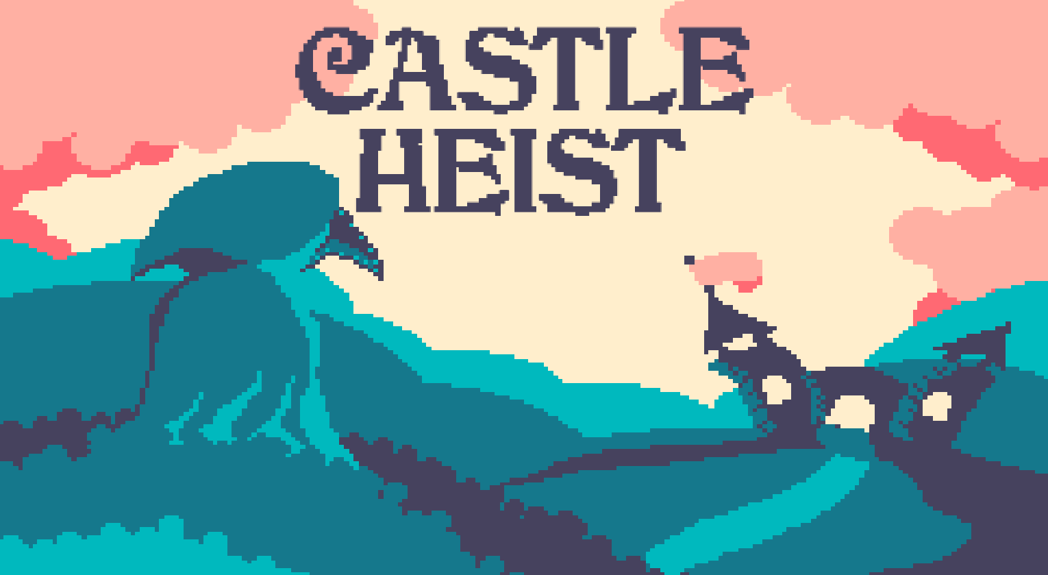 Castle Heist