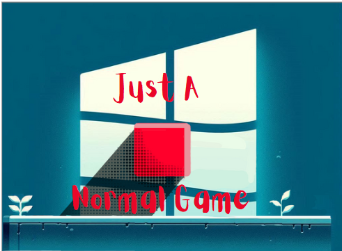 Just A Normal Game