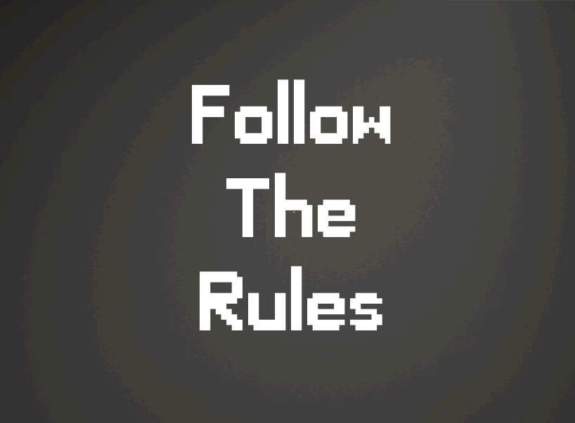 Cover image for Follow The Rules (DEMO)