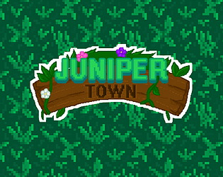 Juniper Town (Demo)