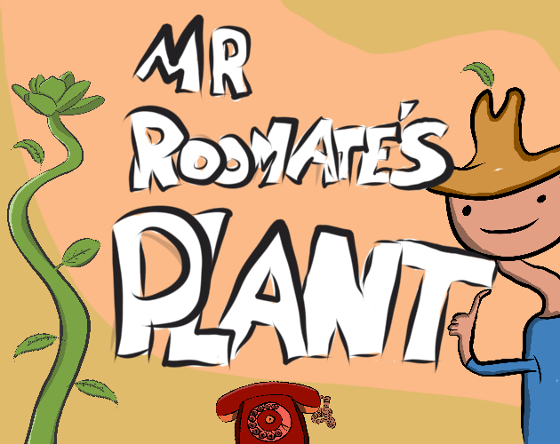 Mr Roomate's Plant