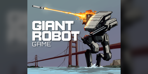 Cover image for GIANT ROBOT GAME