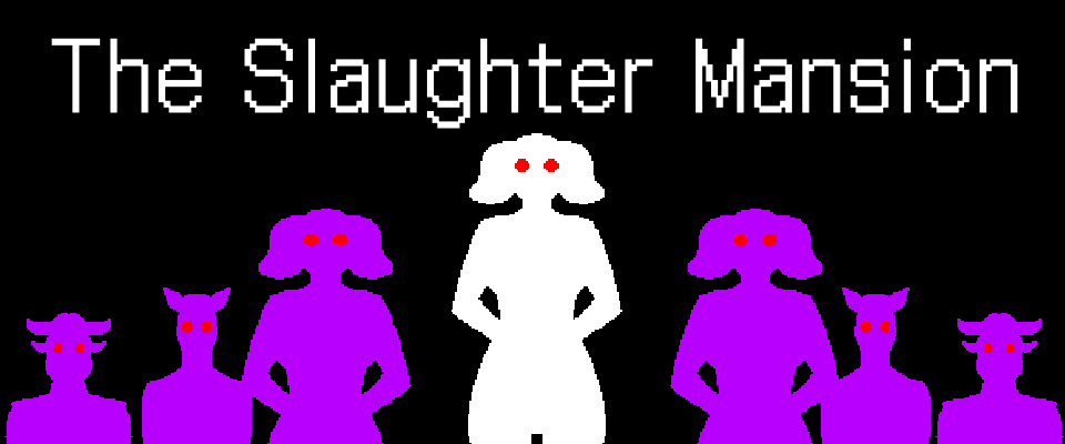 The Slaughter Mansion : DEMO