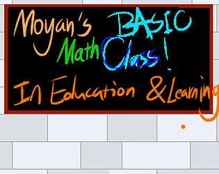 Moyan's Basic Math Class in Education and Learning