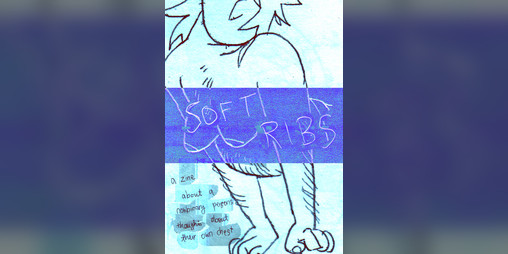 Cover image for soft ribs - a queer zine