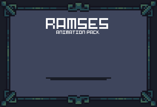 Pixel art frame with the text RAMSES Animation Pack in the center on a dark background.