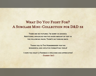 What Do You Fight For? A D&D 5e Subclass Expansion  