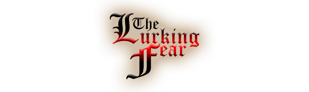 The Lurking Fear (Projeto de Faculdade)