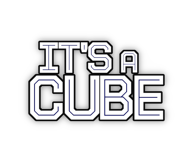 It's a Cube