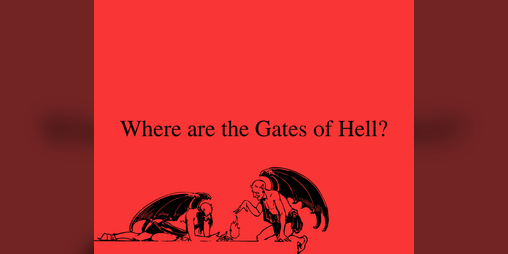 Cover image for Where are the Gates of Hell?