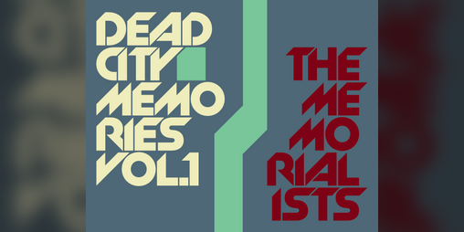 Cover image for Dead City Memories, Vol 1: The Memorialists