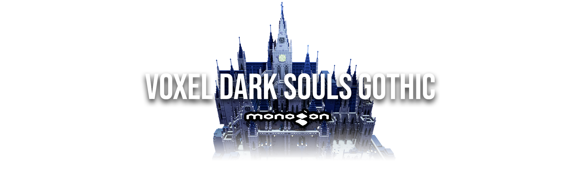 Voxel Dark Souls Gothic - monogon