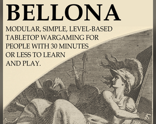 BELLONA Tabletop Battle System   - Simple, Quick, Miniatures Agnostic Wargaming 