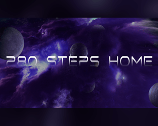 280 Steps Home   - A lone wanderer, bereft of memory, trapped in a universe created by a glitched portal's social feed. Can they get Home? 