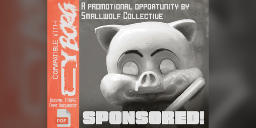 Cover image for SPONSORED! a CY_BORG Rules Suppliment