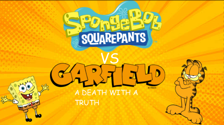 Cover image for Spongebob VS Garfield a death with a truth