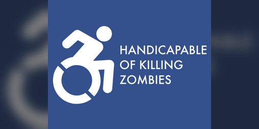 Cover image for Handicapable of killing zombies
