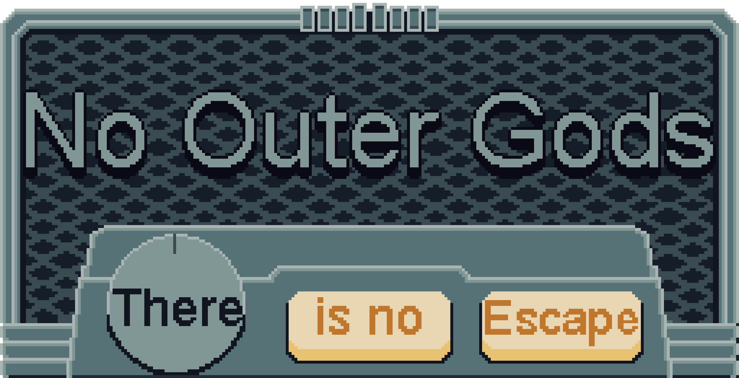 No Outer Gods